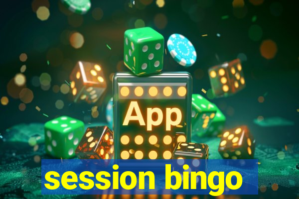 session bingo