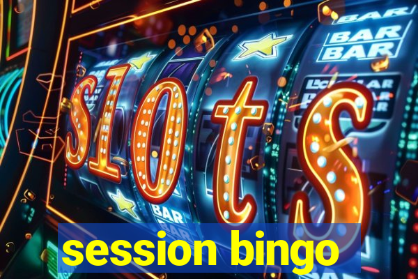 session bingo