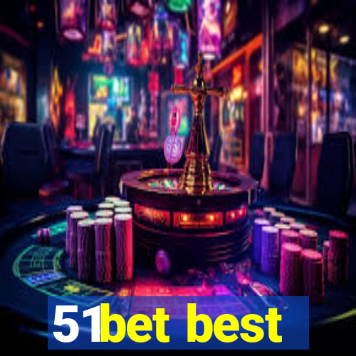 51bet best