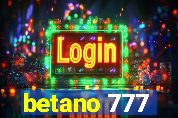 betano 777