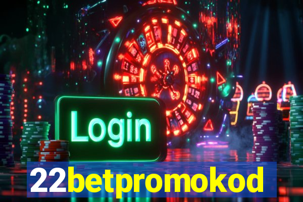 22betpromokod