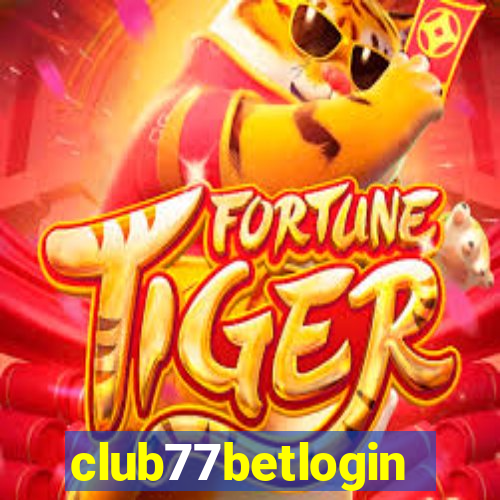 club77betlogin