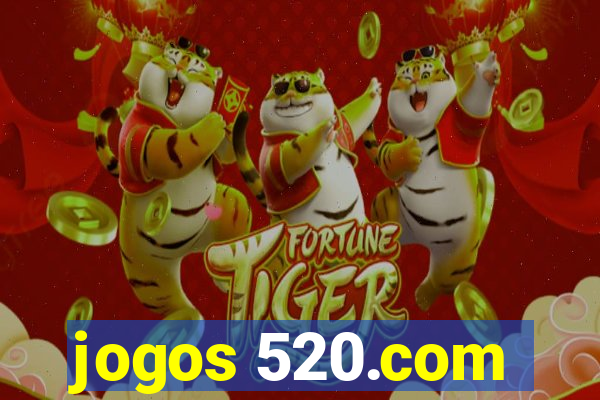 jogos 520.com