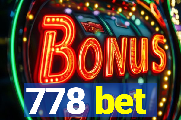 778 bet