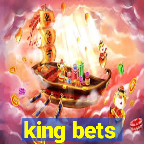 king bets