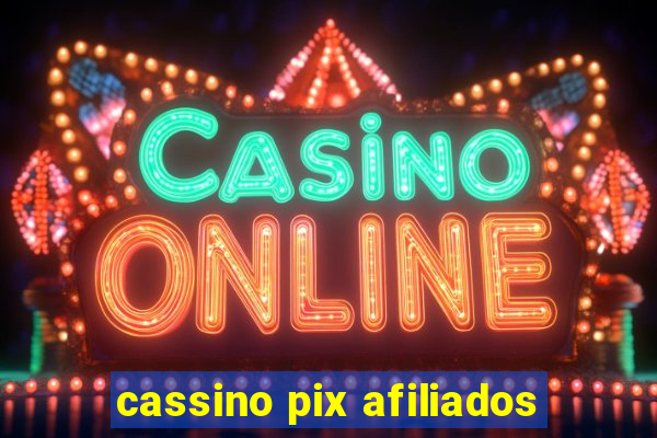 cassino pix afiliados