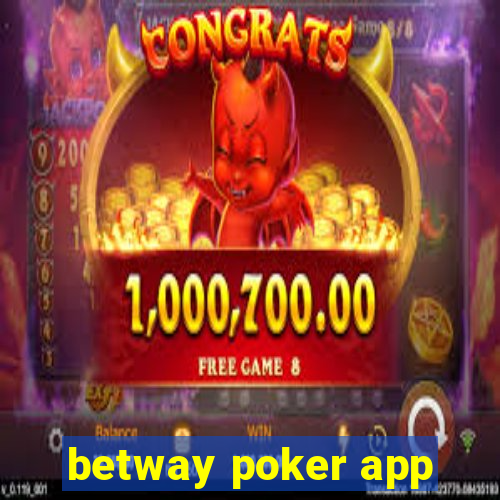 betway poker app