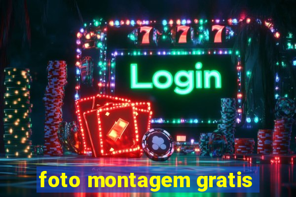 foto montagem gratis