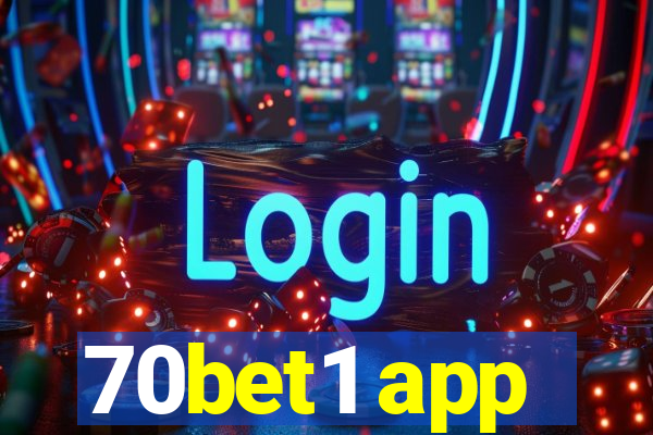 70bet1 app