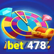 bet 478