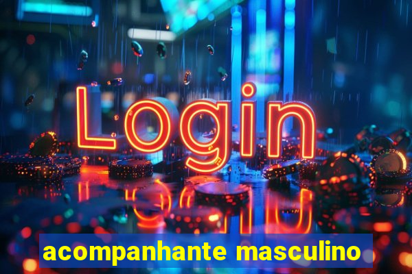 acompanhante masculino