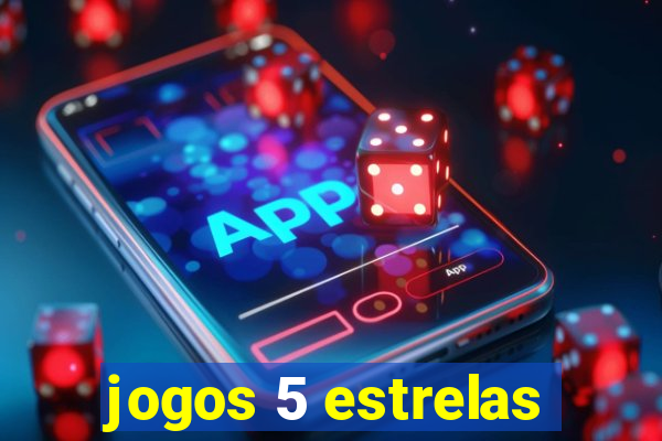 jogos 5 estrelas