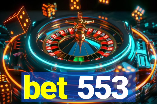 bet 553