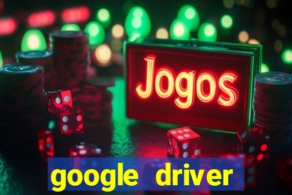 google driver windows 10