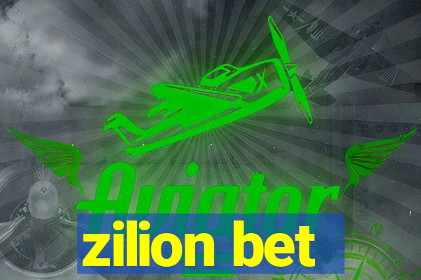 zilion bet