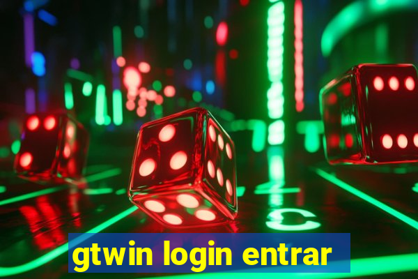 gtwin login entrar