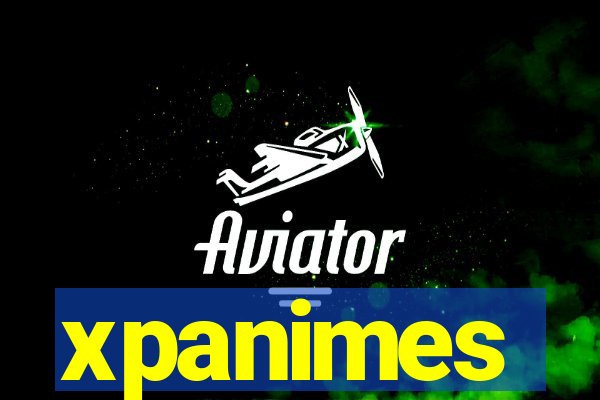 xpanimes