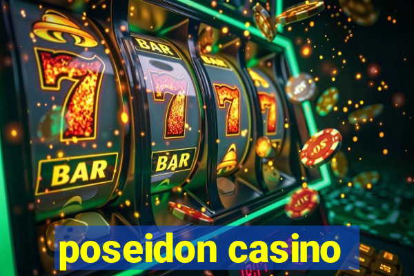 poseidon casino