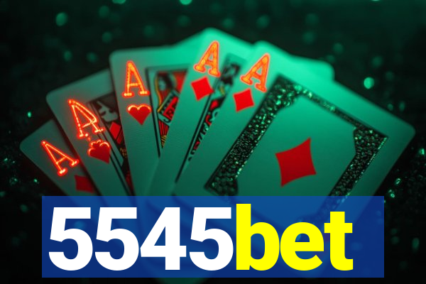 5545bet