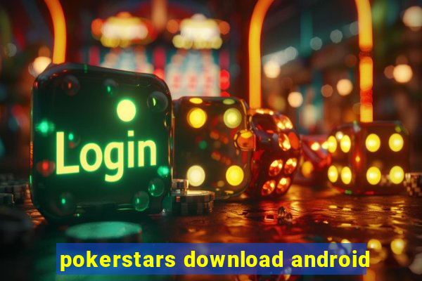 pokerstars download android