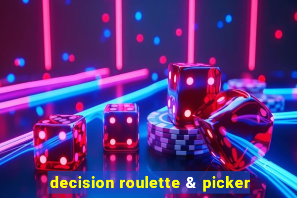 decision roulette & picker