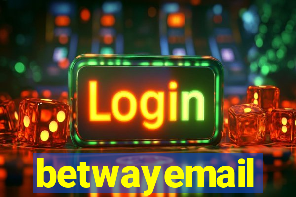 betwayemail