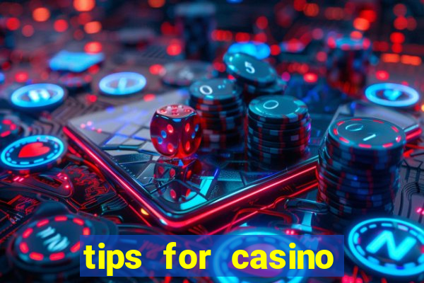 tips for casino slot machines