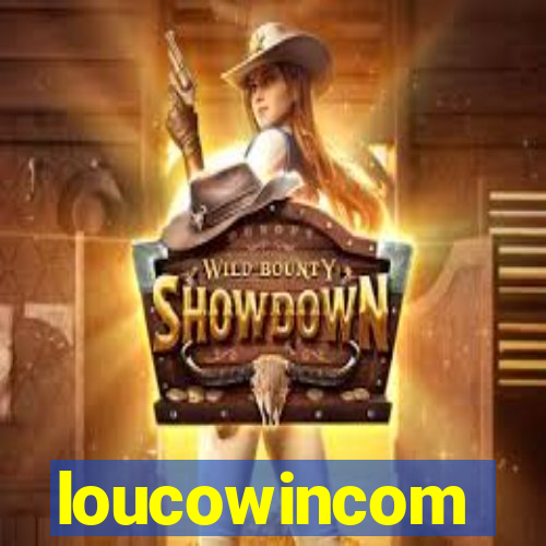 loucowincom