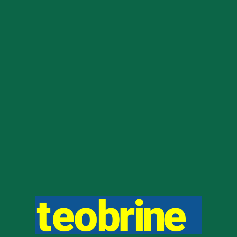 teobrine