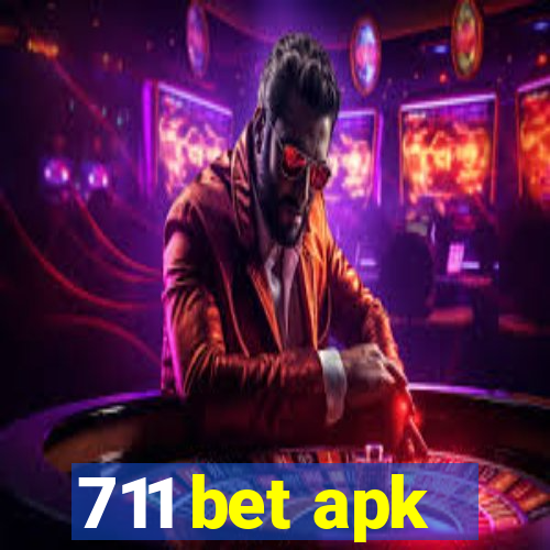 711 bet apk