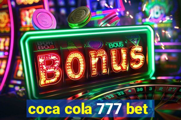 coca cola 777 bet