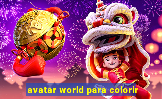 avatar world para colorir