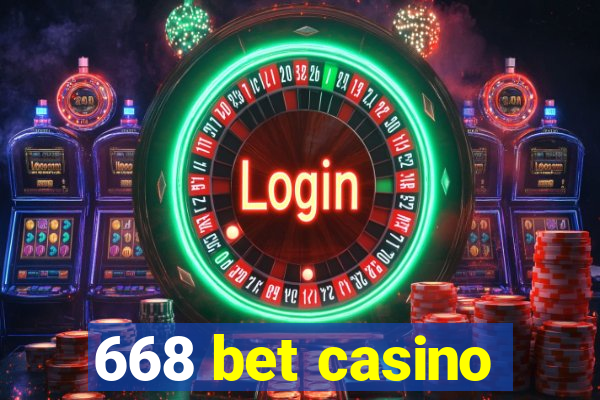 668 bet casino