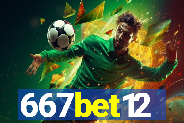 667bet12