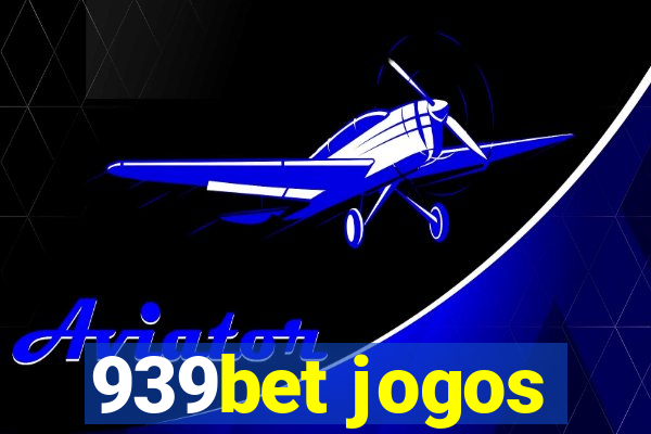 939bet jogos