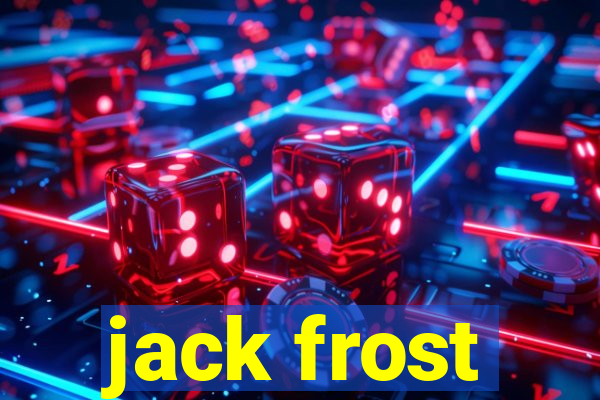 jack frost