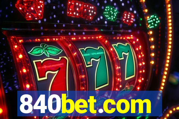 840bet.com