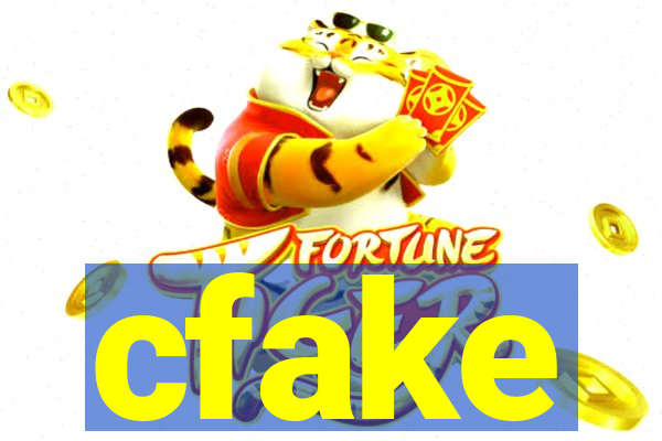 cfake