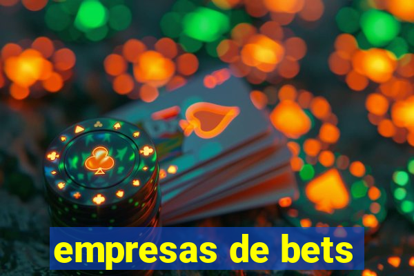 empresas de bets