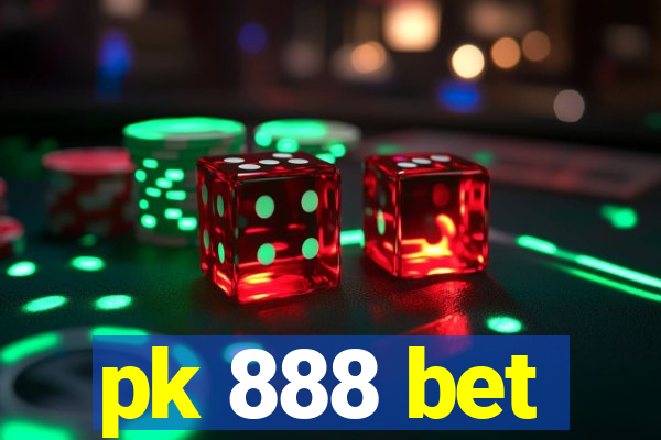 pk 888 bet