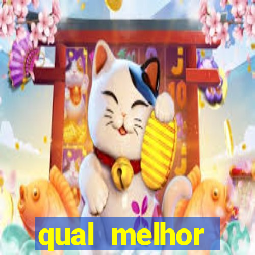 qual melhor plataforma fortune tiger