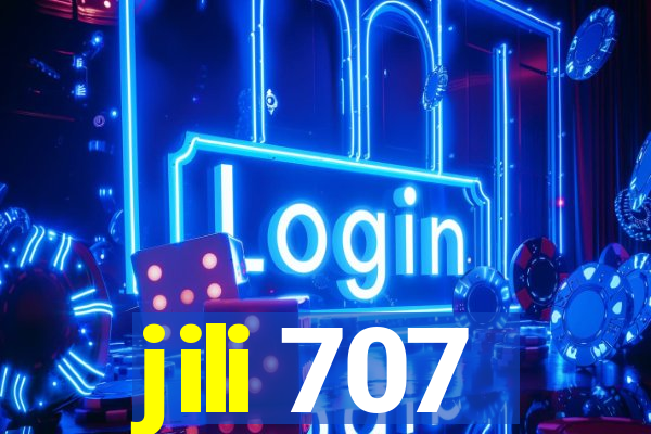 jili 707