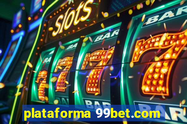 plataforma 99bet.com