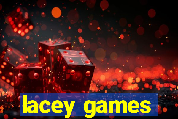 lacey games