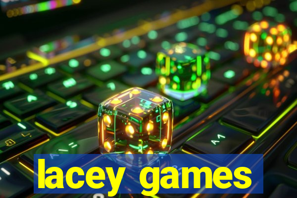 lacey games