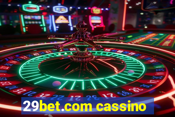 29bet.com cassino