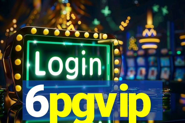 6pgvip