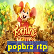 popbra rtp