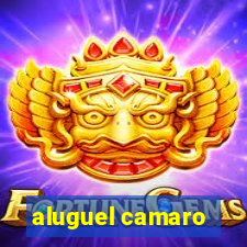 aluguel camaro