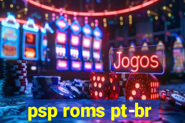 psp roms pt-br